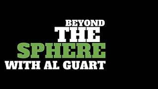 Beyond the Sphere with Al Guart
