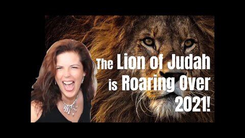45: Lion of Judah Roaring over the New Year - Bralynn Newby