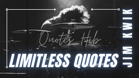 Limitless Quotes by Jim Kwik: The Life Quotes and Sayings of Jim Kwik || Quotes Hub