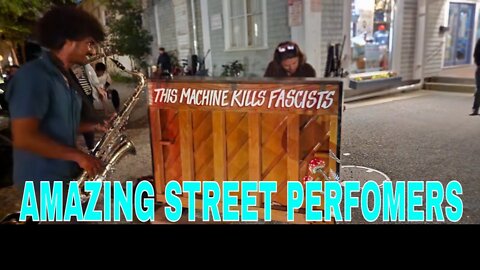 HIPPIE FOUND SOME AMAZING STREET PERFORMERS WHILE WONDERING