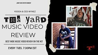 THE YARD MUSIC VIDEO REVIEW [9/12/23]
