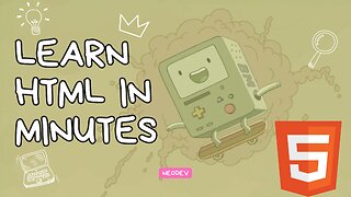 Learn HTML in minutes