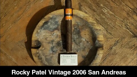 Rocky Patel Vintage 2006 San Andreas cigar review