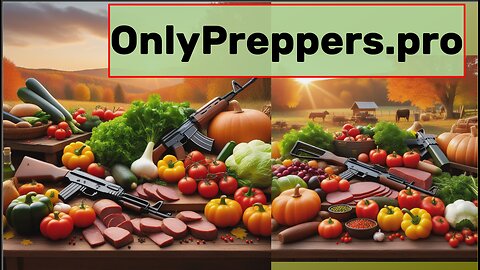 Video 1 Ever | Welcome to OnlyPreppers!
