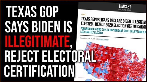 Texas Republicans Declare Biden 'Illegitimately Elected,' Reject 2020 Election Certification