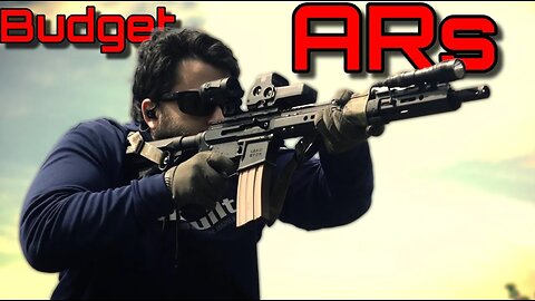 Top 5 Budget AR Manufactures