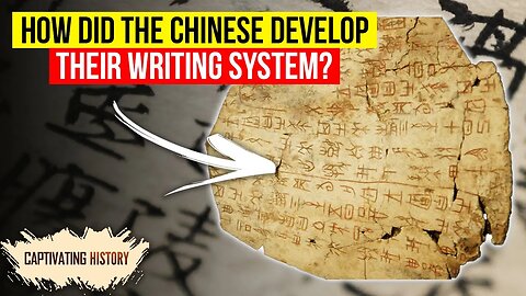 How Did the Chinese Develop Their Writing System