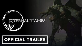 Eternal Tombs - Official Closed Beta Announcement Trailer
