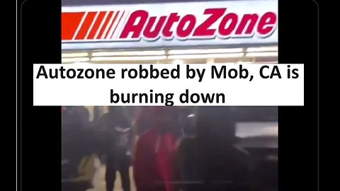 California AutoZone robbed by mob