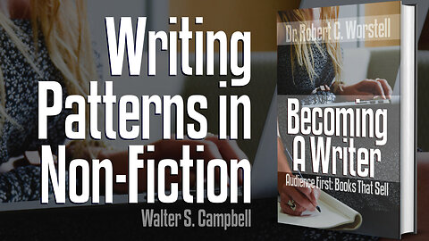 [Becoming a Writer] Writing Patterns in Non-Fiction