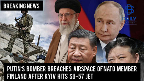 WW3|Putin’s bomber breaches airspace of Nato member Finland after Kyiv hits Su-57 jet