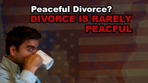 Peaceful Divorce?