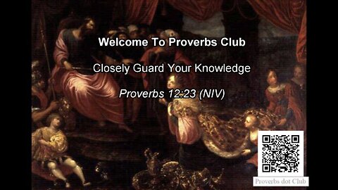 Closely Guard Your Knowledge - Proverbs 12:23