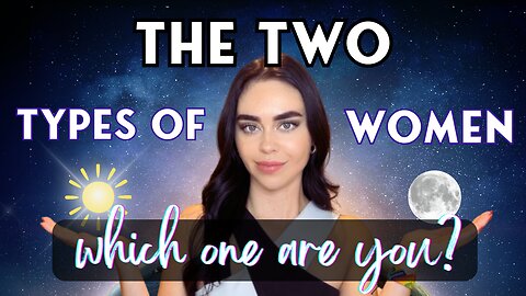 How to find your spiritual path: The two types of women