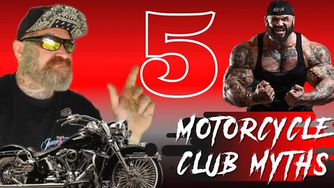 5 Motorcycle Club Myths | TIME TO DEBUNK