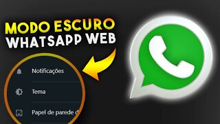 Como ativar MODO ESCURO no WhatsApp Web