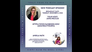 Not Your Stereotypical Spiritual Business Coach - "Truly" with Ambila Nath - 12.06.22