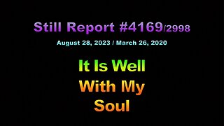 It is Well With My Soul?, 4169