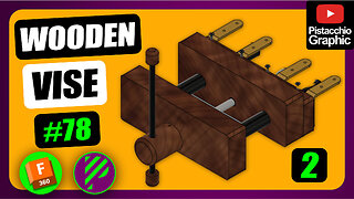#78 Wooden Vise | Metal Parts (Step 2/3) | Fusion 360 | Pistacchio Graphic