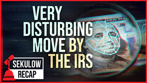 Very Disturbing Move by the IRS