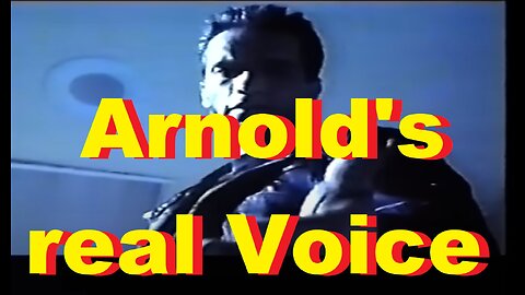 Arnold's real Voice