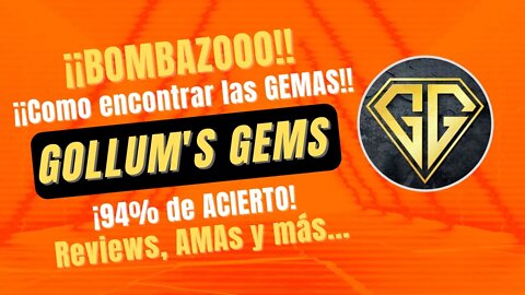 GOLLUMS GEMS 🤑🤑 !94% de acierto! Preventas, AMAs, sorteos... Comunidad CRIPTO