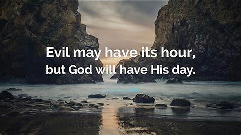 His Day Will Come. One of the greatest if not the best, explanation Of God’s Word