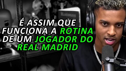 ROTINA DE UM JOGADOR DO REAL MADRID (RODRYGO GOES - Podpah #417) FlowPah Cortes