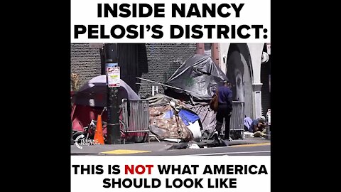 NANCY PELOSI'S "FILTHY" DISTRICT