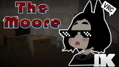 The Moore【Creepy VRChat Cinematic】