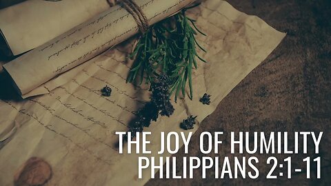Deep Joy: The Message of Philippians #5: "The Joy of Humility" (Phil 1:18b-30) (AUDIO ONLY)