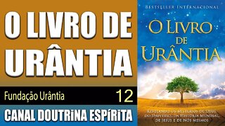 12 - A Ilha Eterna do Paraíso - O LIVRO DE URÂNTIA - Fundação Urântia - audiolivro