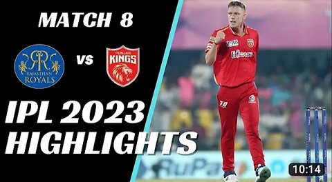 IPL 2023 Match 8 Highlights | Rajasthan Royals vs Punjab Kings