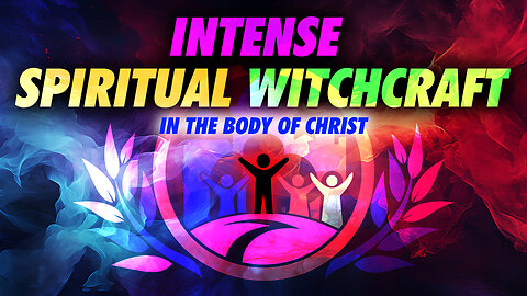 5/30/24 Thursday Discipleship - Intense Spiritual Witchcraft In The Body of Christ