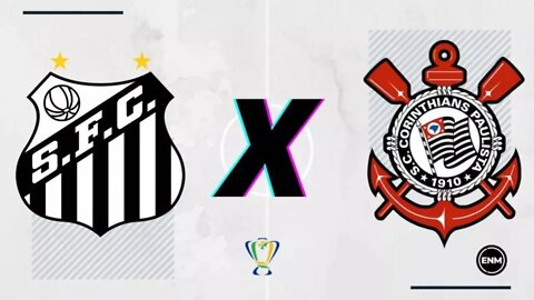 PÓS JOGO SANTOS X CORINTHIANS AO VIVO