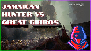 Jamaican Hunter vs Great Girros [Monster Hunter World: Iceborne]