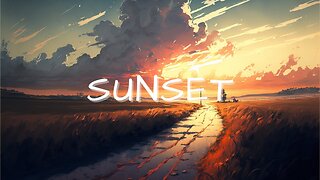 Calming Ambient Music - Sunset Scenery - Relaxing Meditative Healing Music for Sleep, Study, Work