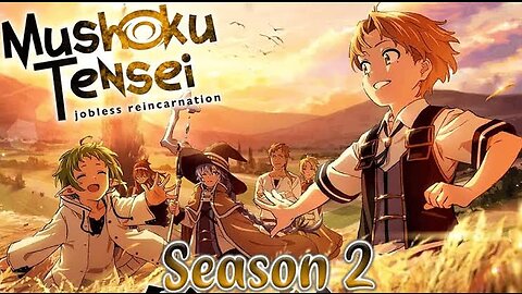 Mushoku Tensei Jobless Reincarnation season 2 ep 8