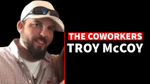 CHRIS WATTS MURDERS - THE COWORKERS - TROY McCOY CAUGHT IN A WEB OF LIES