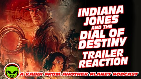 Indiana Jones and the Dial of Destiny Trailer Reaction