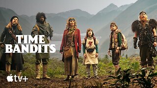 Time Bandits — Official Trailer | Lisa Kudrow | Apple TV+