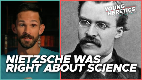 Nietzsche was right about modern science