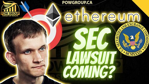 🚨 BREAKING 🚨 Ethereum Lawsuit Coming Next From The SEC? (MAJOR Warning)