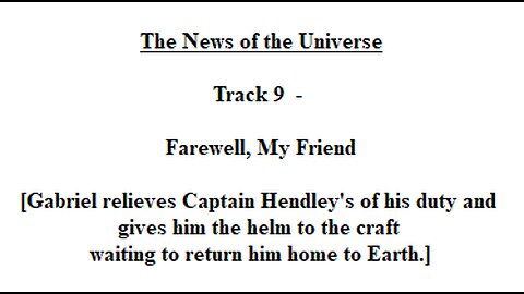 Track 09 Farewell My Friend _ The News of the Universe