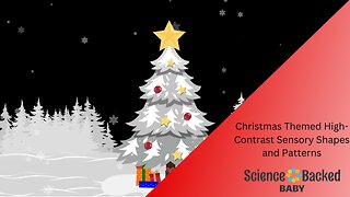 Christmas Themed High Contrast Sensory Animation for Babies - 4K set to Classical Music