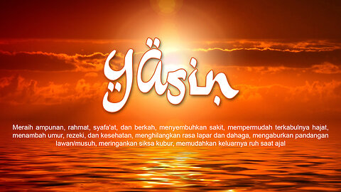 Surat Yasin ( Arab, Latin dan Terjemahan Bahasa Indonesia )