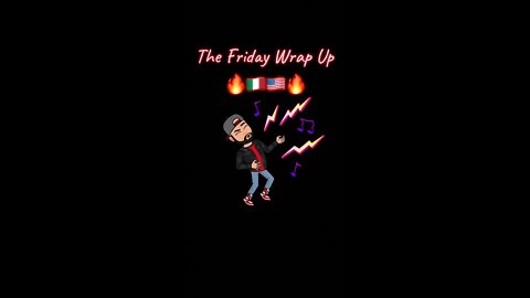 The Friday Wrap Up 3 19 21