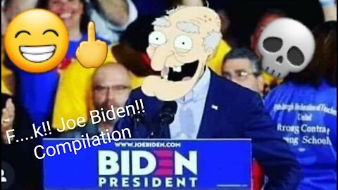 F...K!! Joe Biden