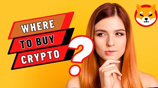 Where To Buy Crypto From ! Bitcoin Or Shiba Inu Coin?