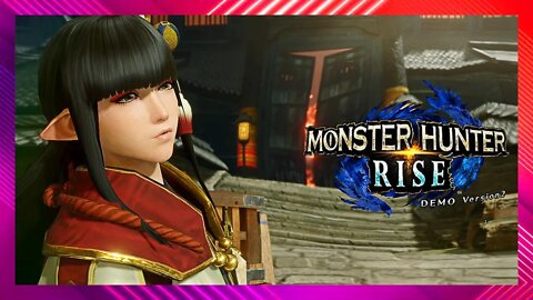Monster Hunter Rise: Demo Version 2 - Jogo está lindo! Promete!